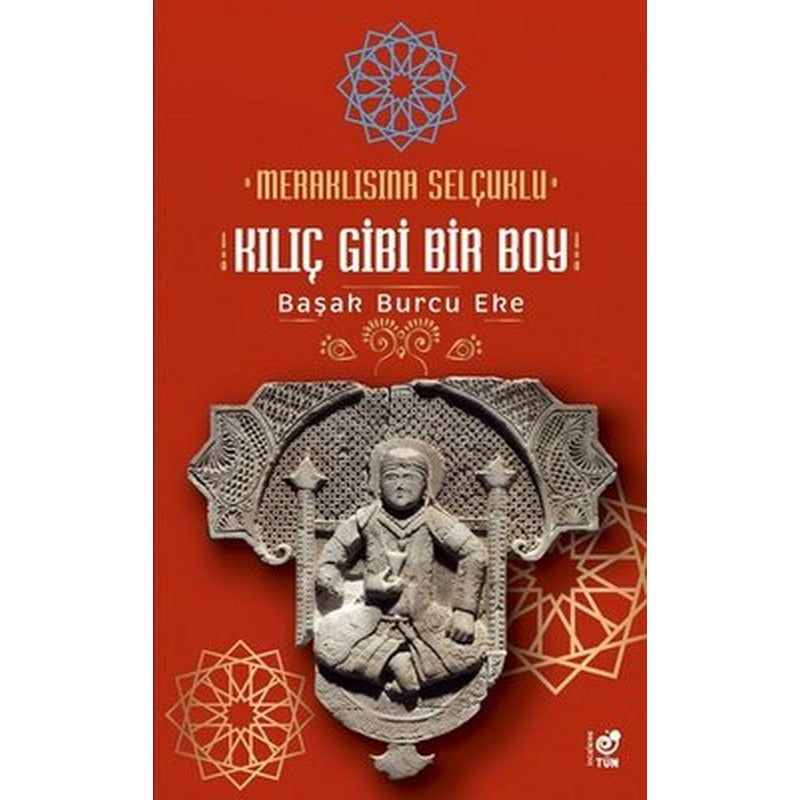 Meraklısına Selçuklu Kılıç Gibi Bir Boy | Tün