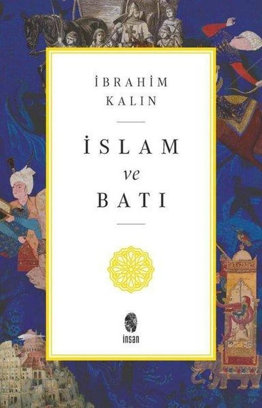 İslam ve Batı | İnsan Yayınları (İnce Kapak)