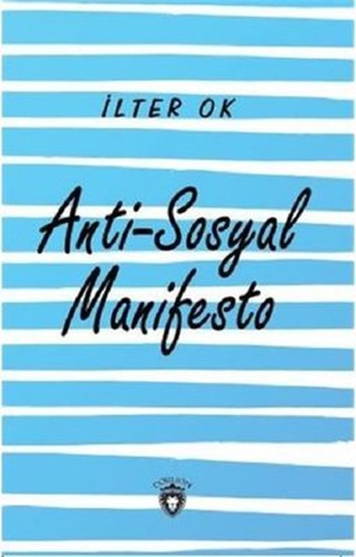 Anti-Sosyal Manifesto | Dorlion Yayınevi