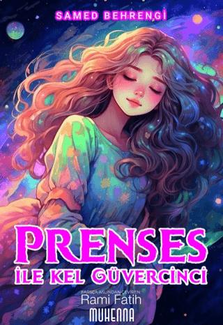 Prenses ile Kel Güvercinci | Muhenna Yayınevi (Ciltsiz)  - Resim 1