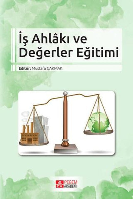 İş Ahlakı ve Değerler Eğitimi