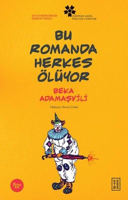 Bu Romanda Herkes Ölüyor | Ketebe Yayınları