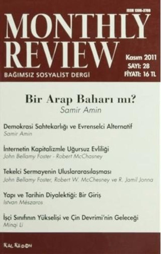 Monthly Review Bağımsız Sosyalist Dergi Sayı: 28 / Kasım 2011 | Monthly Review Dergisi (Ciltsiz)