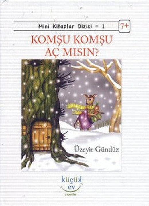 Komşu Komşu Aç Mısın? | Küçük Ev Yayınları