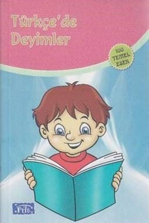 Türkçe'de Deyimler | Parıltı Yayınları - M.E.B. 100 Temel Eser Dizisi (İnce Kapak)
