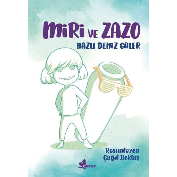 Miri ve Zazo | Çınar Yayınları (İnce Kapak)