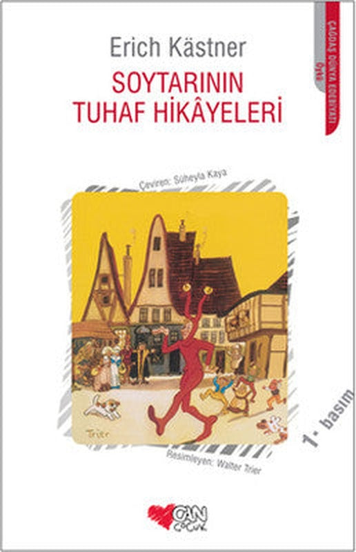 Soytarının Tuhaf Hikayeleri | Can Çocuk Yayınları