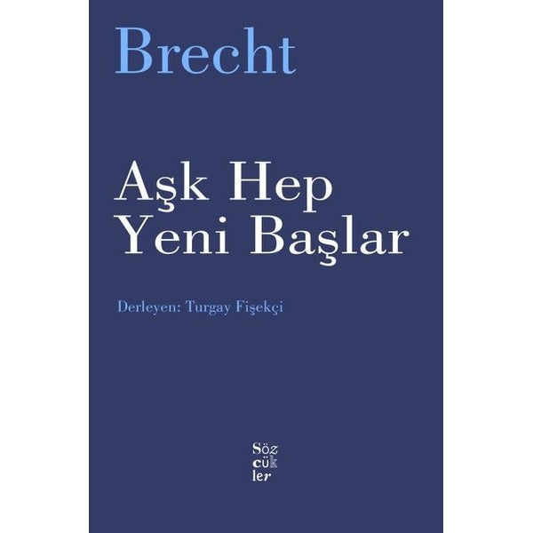 Aşk Hep Yeni Başlar | Sözcükler (İnce Kapak)