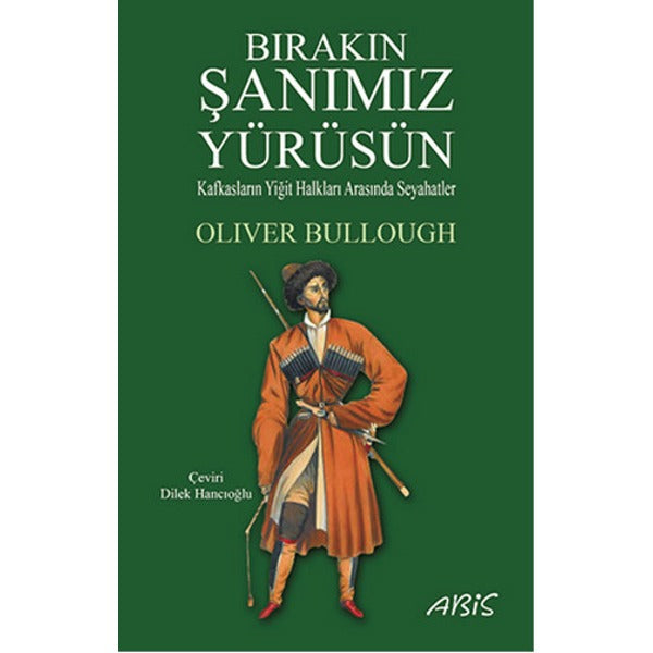 Bırakın Şanımız Yürüsün | Abis Yayınları