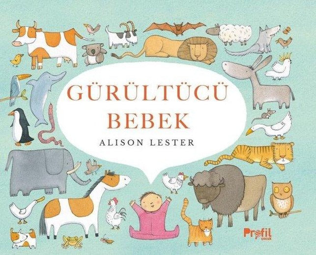 Gürültücü Bebek | Profil Çocuk (Ciltli)