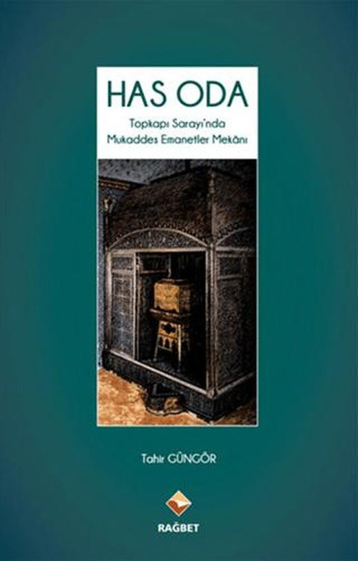 Has Oda | Rağbet Yayınları (Ciltsiz)