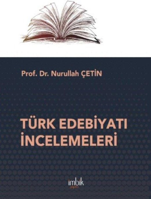 Türk Edebiyatı İncelemeleri | İmbik Yayınları (İnce Kapak)