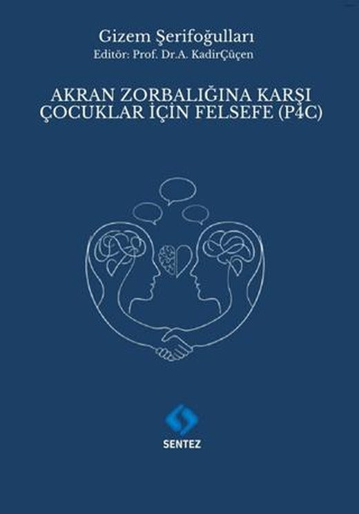 Akran Zorbalığına Karşı Çocuklar için Felsefe (P4C)