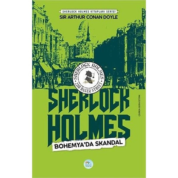 Bohemya’da Skandal - Sherlock Holmes