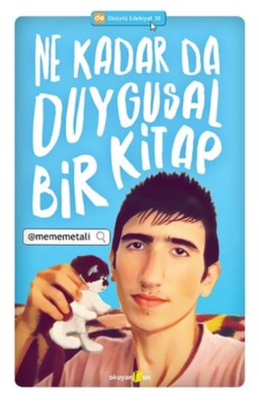Ne Kadar Da Duygusal Bir Kitap | Okuyan Us Yayınları