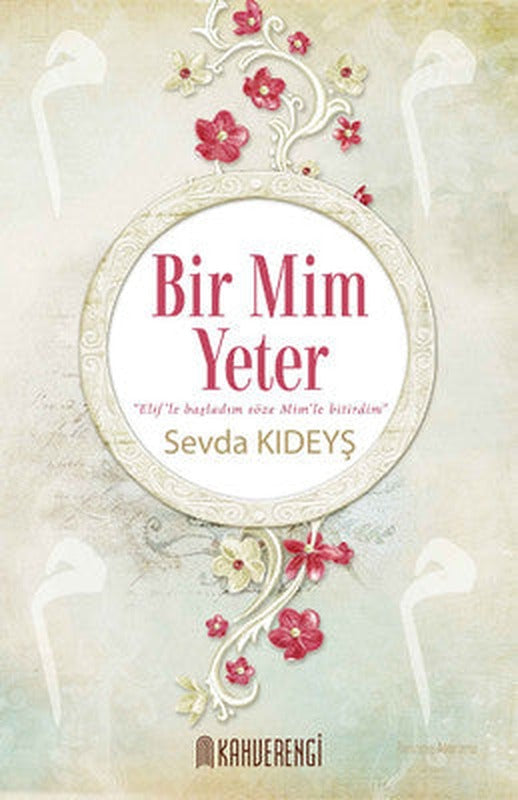 Bir Mim Yeter | Kahverengi Kitap