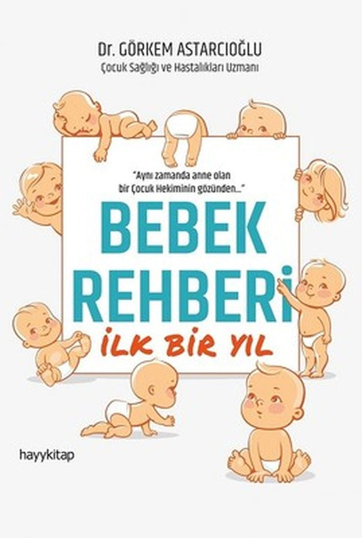 Bebek Rehberi İlk Bir Yıl | Hayy Kitap