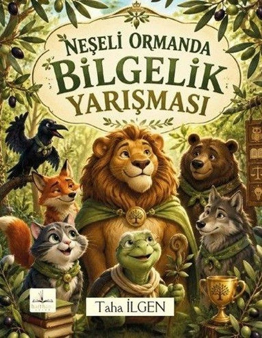Neşeli Ormanda Bilgelik Yarışması | Harfhane Çocuk (İnce Kapak)