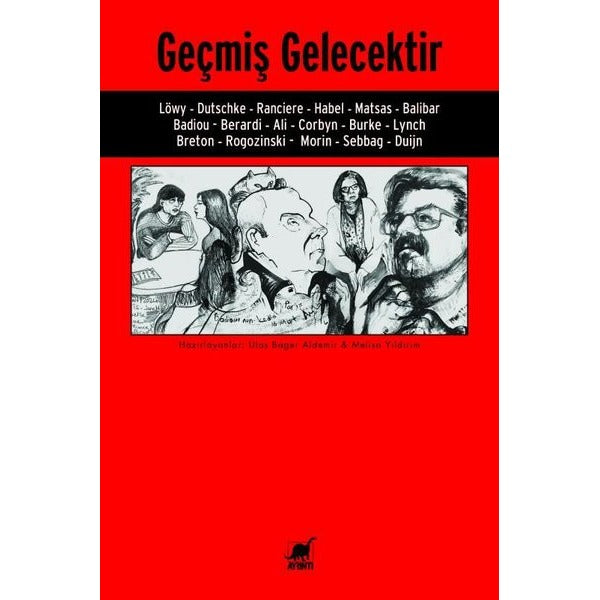 Geçmiş Gelecektir | Ayrıntı Yayınları (İnce Kapak)