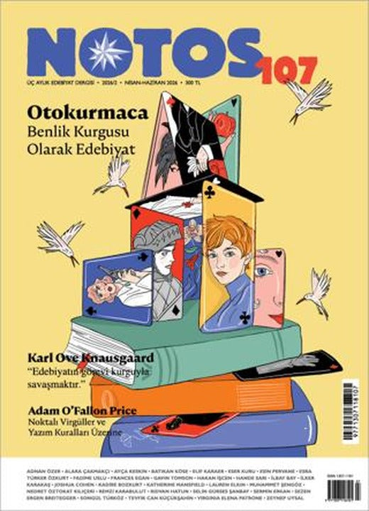 Notos Öykü Üç Aylık Edebiyat Dergisi Sayı: 107 Nisan - Haziran 2026 | Notos Öykü Dergisi (Ciltsiz)
