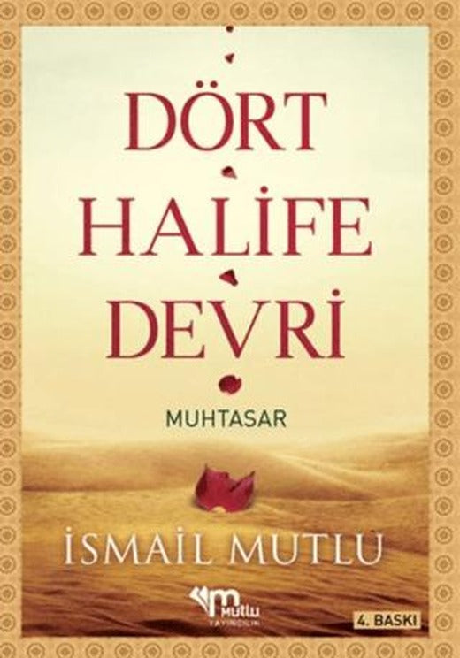 Dört Halife Devri (Muhtasar)