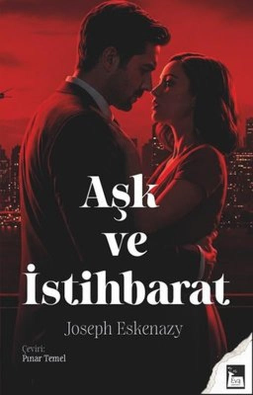 Aşk ve İstihbarat | Eva Yayınevi (İnce Kapak)