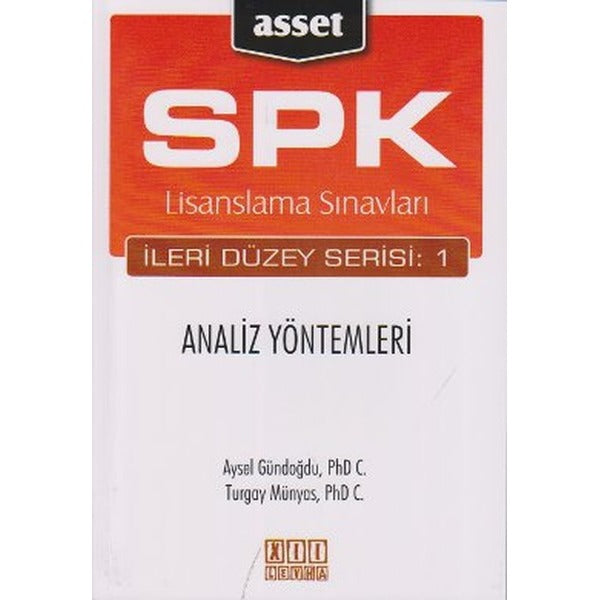 SPK Lisanslama Sınavları İleri Düzey Serisi: 1  Analiz Yöntemleri