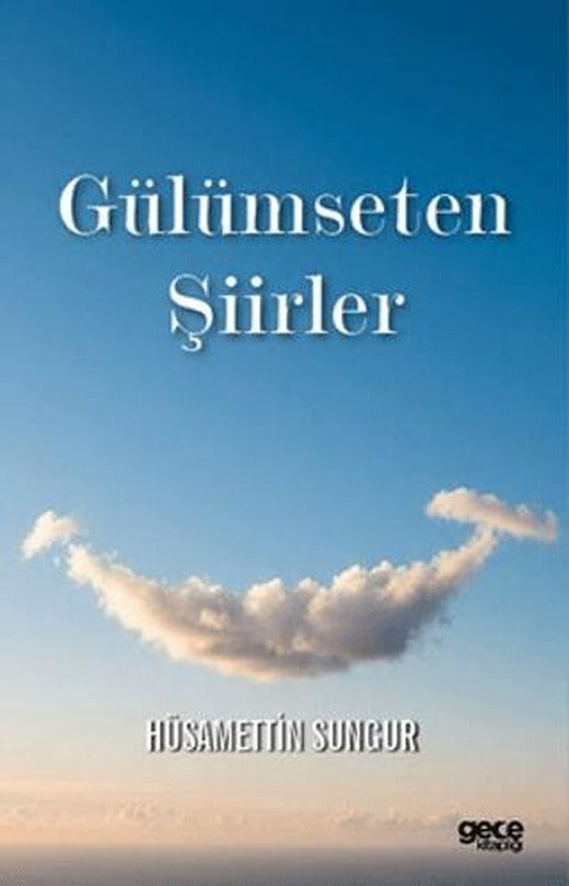 Gülümseten Şiirler | Gece Kitaplığı (Ciltsiz)