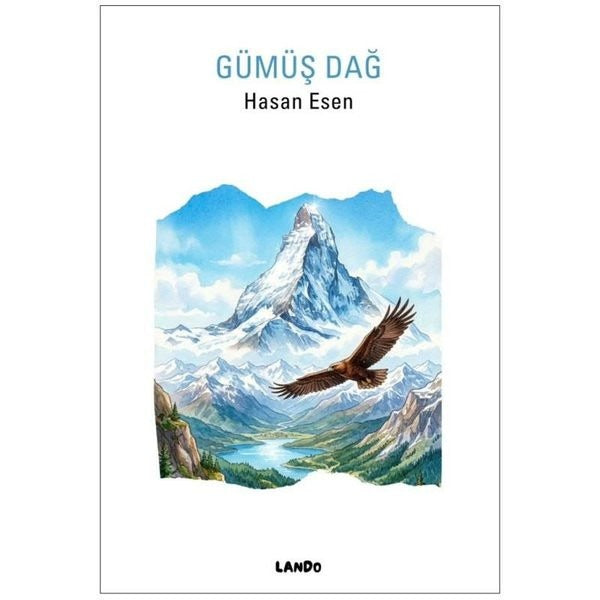 Gümüş Dağ | Lando Yayınları (İnce Kapak)