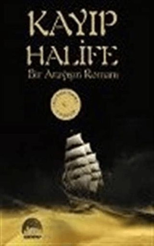 Kayıp Halife | Kent Kitap (Ciltsiz)