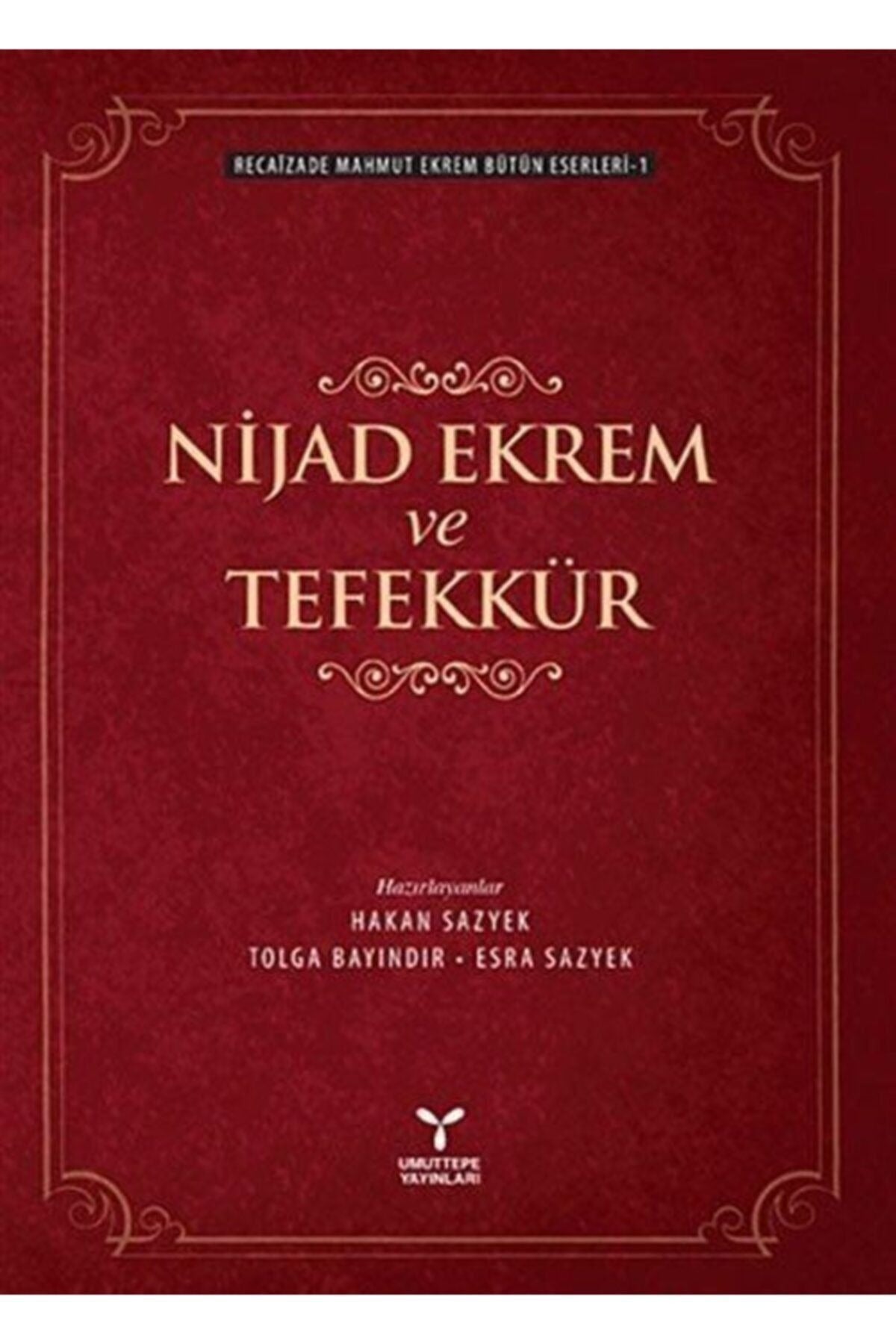 Recaizade Mahmut Ekrem Bütün Eserleri-4 / Piyesler | Umuttepe Yayınları (Ciltsiz)