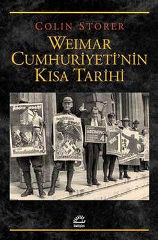 Weimar Cumhuriyeti'nin Kısa Tarihi | İletişim Yayınları