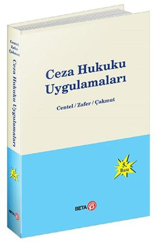 Ceza Hukuku Uygulamaları | Beta Yayınevi (Ciltsiz)
