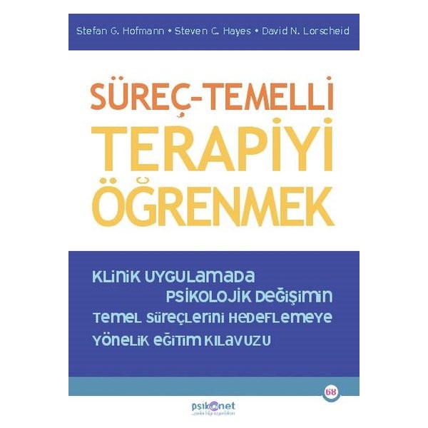 Süreç - Temelli Terapiyi Öğrenmek | Psikonet (İnce Kapak)