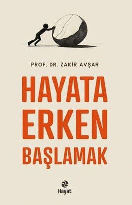 Hayata Erken Başlamak | Hayat Yayıncılık (İnce Kapak)