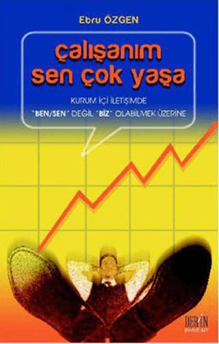 Çalışanım Sen Çok Yaşa | Derin Yayınları (Ciltsiz)  - Resim 1