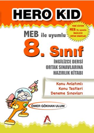 Hero Kid (MEB ile Uyumlu 8. Sınıf İngilizce Dersi Ortak Sınavlarına Hazırlık Kitabı) | Akademisyen Kitabevi (Ciltsiz)  - Resim 1