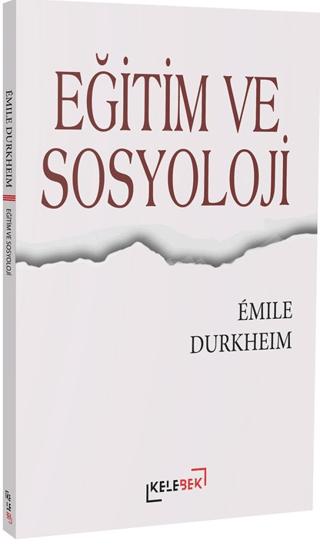 Eğitim ve Sosyoloji