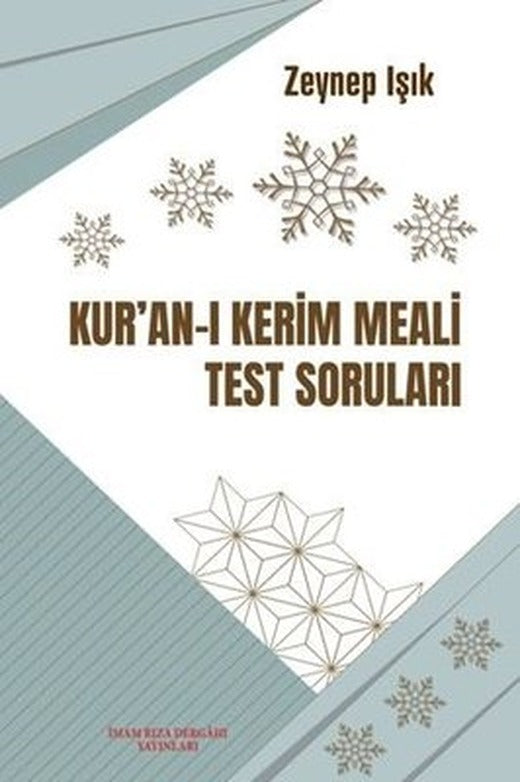 Kur'an -ı Kerim Meali Test Soruları | İmam Rıza Dergahı Yayınları (İnce Kapak)