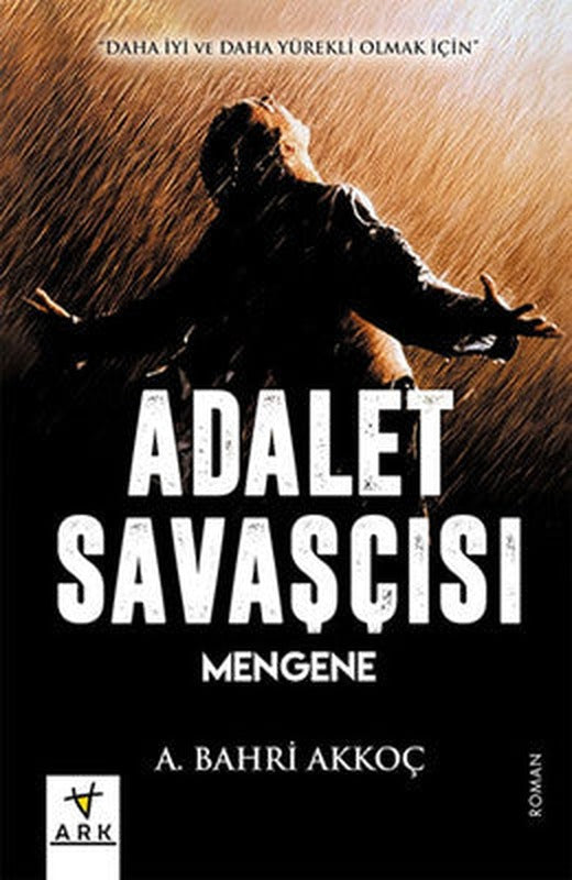 Adalet Savaşçısı - Mengene | Ark Kitapları