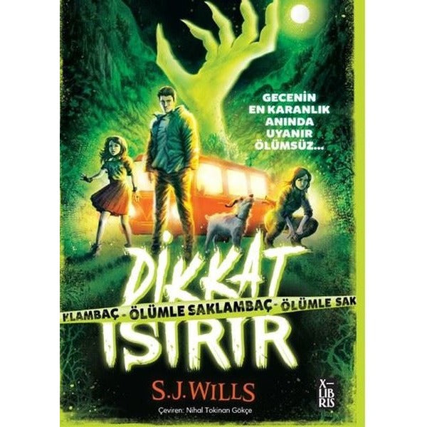 Dikkat Isırır - Ölümle Saklambaç | Xlibris (İnce Kapak)