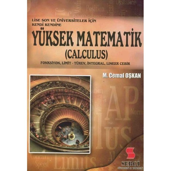 Lise Son ve Üniversiteler İçin Kendi Kendine Yüksek Matematik - Calculus