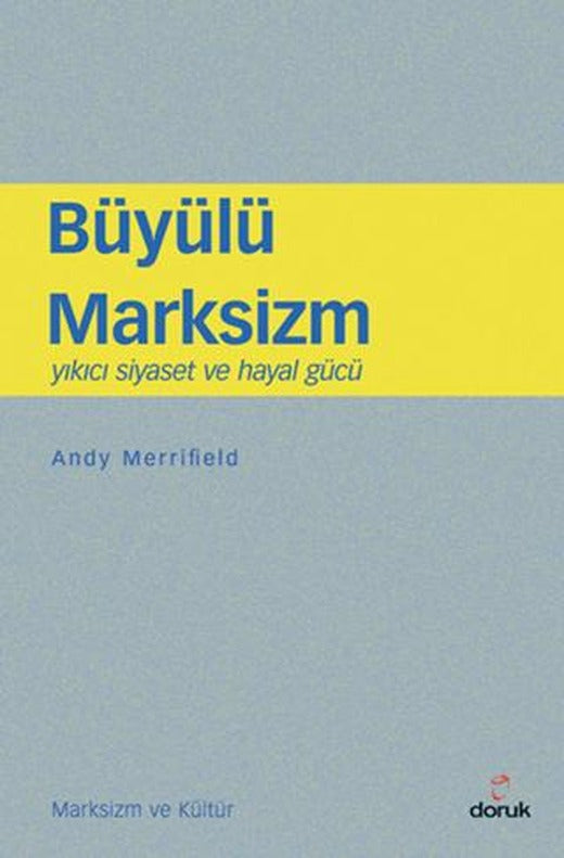 Büyülü Marksizm