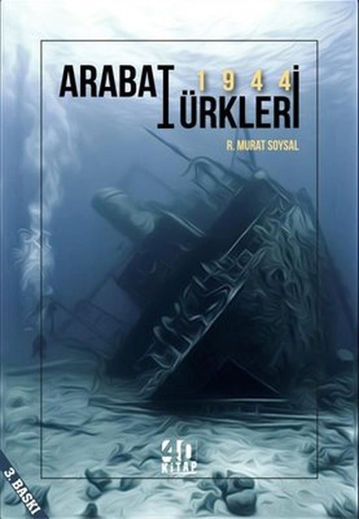 1944 Arabat Türkleri | 40 Kitap