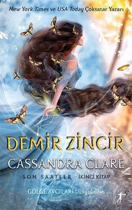 Demir Zincir: Son Saatler 2. Kitap - Gölge Avcıları Dünyasının Yeni Serisi | Artemis Yayınları