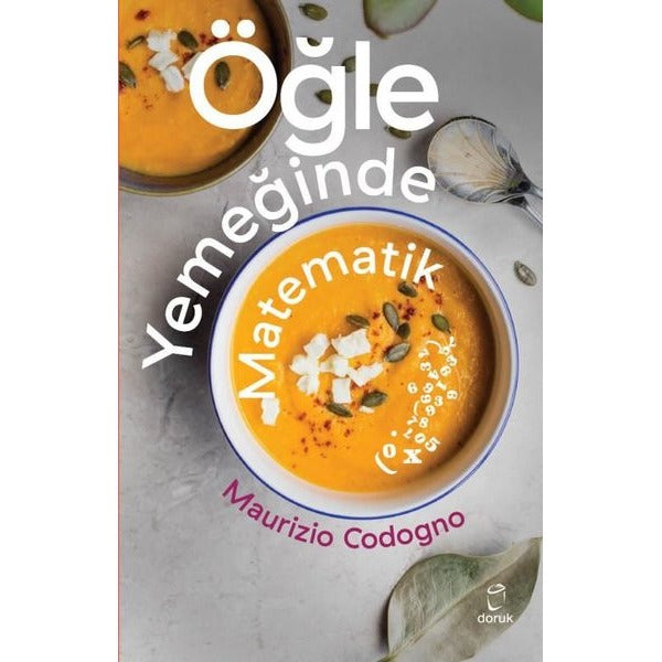 Öğle Yemeğinde Matematik | Doruk Yayınları (İnce Kapak)
