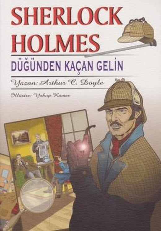 Sherlock Holmes - Düğünden Kaçan Gelin | Rönesans Yayınları (Ciltsiz)