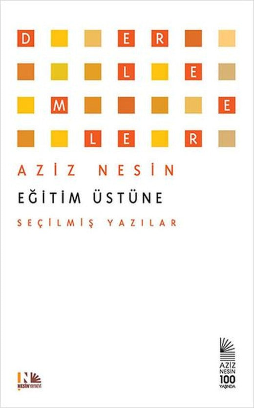 Eğitim Üstüne | Nesin Yayınevi - Aziz Nesin Kitapları Dizisi (İnce Kapak)