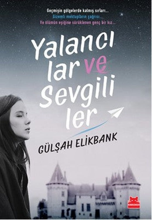 Yalancılar ve Sevgililer | Kırmızı Kedi