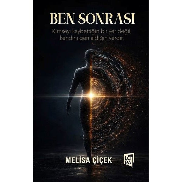 Ben Sonrası | Lora Yayıncılık (İnce Kapak)
